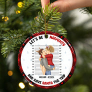 Christmas Couple Let's Be Naughty And Save Santa The Trip - Gift For Couples - Personalized Circle Ceramic Ornament