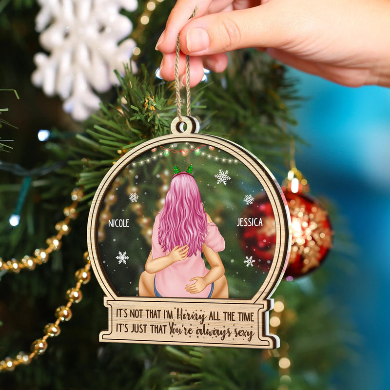 Christmas Kissing Couple It's Just You Always Sexy - Gift For Couples - Personalized 2-Layered Mix Ornament