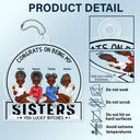 Congrats On Being My Besties - Gift For Besties - Personalized Acrylic Car Hanger
