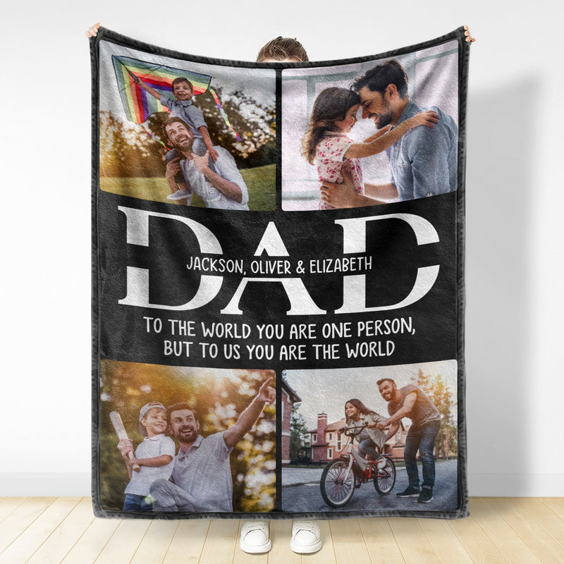 Custom Photo To Us You Are The World - Gift For Father - Personalized Fleece Blanket, Sherpa Blanket