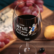 Retirement, Funny, Gift For Yourself, Parents, Gift For Grandparents - I Can Wine All I Want I'm Retired - Personalized Wine Glass
