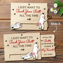 Gift For Couples,Old Couples,Gift For Husband,Gift For Wife,Gift For Boyfriend,Gift For Girlfriend,Love - I Just Want To Touch Your Butt All The Time - Personalized Hanging Wooden Slide Card
