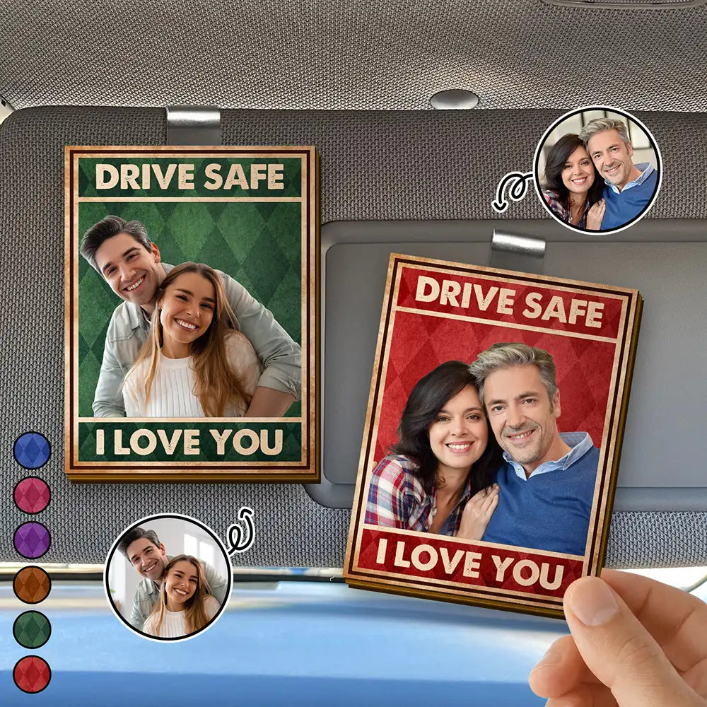 Custom Photo Drive Safe I Love You Vintage Couple - Personalized Custom Shaped Car Visor Clip