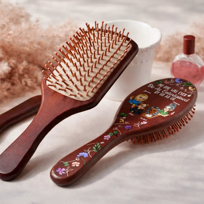 Gift For Bestie,Gift For Sibling,Gift For Women,Gift For Sisters,Funny,Gifts For Colleagues - No One Will Ever Be As Entertained By Us As Us Bestie - Personalized Wooden Hair Brush