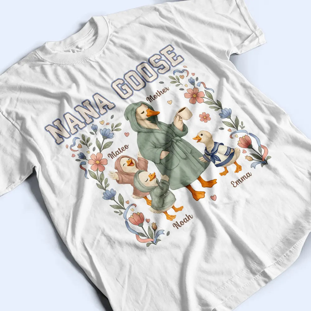 Funny, Gift For Wife, Gift For Mother, Mom - Children, Gift For Grandma - Mama Goose - Personalized T Shirt