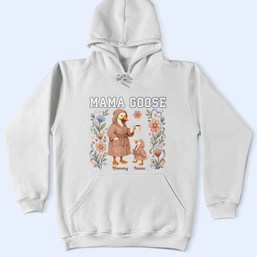 Funny, Gift For Wife, Gift For Mother, Mom - Children, Gift For Grandma - Mama Goose - Personalized T Shirt