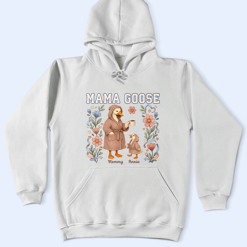 Funny, Gift For Wife, Gift For Mother, Mom - Children, Gift For Grandma - Mama Goose - Personalized T Shirt