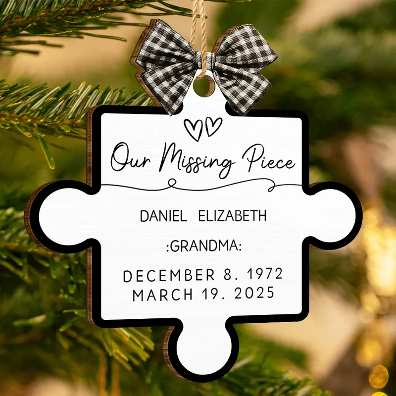 Memorial,Gift For Women,Gift For Men,Family,Sad,Top Market - Memorial Family Our Missing Piece - Personalized Custom Shaped Wooden Ornament