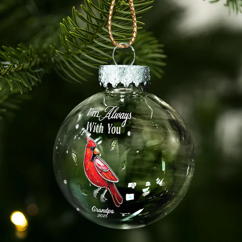 Family, Gift For Women, Gift For Men, Memorial, Sad, Top Market, Christmas - Memorial We're Always With You - Personalized Ball Ornament