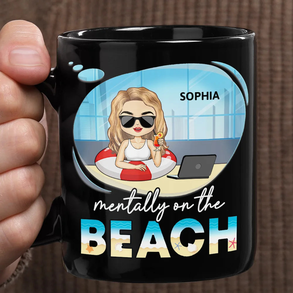 Mentally On The Beach - Personalized Black Mug