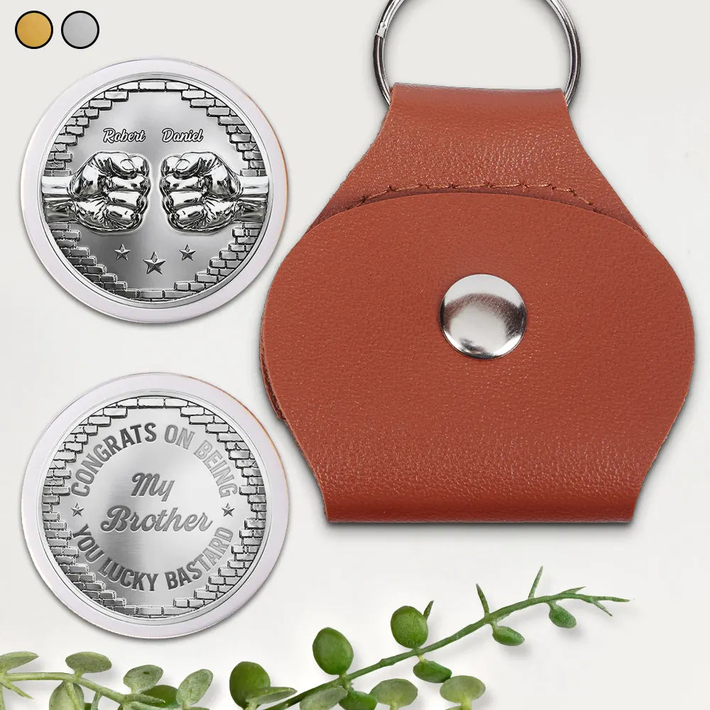 Metal Effect Congrats On Being My Brother - Personalized Leather Pocket Hug