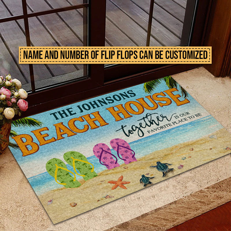 Beach House Flip Flop Together Is Our Favorite Place Custom Doormat