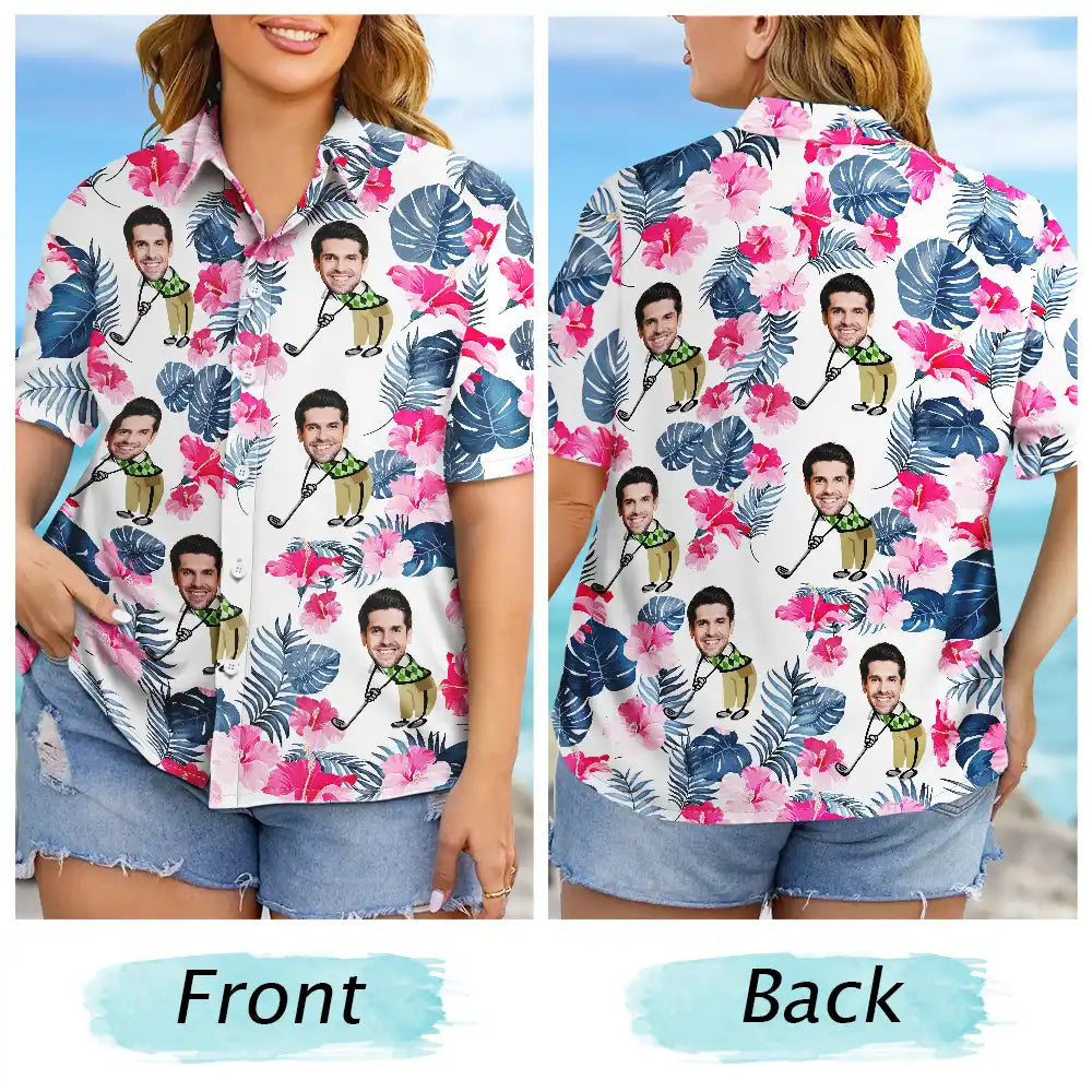 Gift For Men, Gift For Grandpa, Grandpa's Hobby, Dad's Hobby, Gift For Yourself, Funny, Gift For Husband, Gift For Boyfriend, Gift For Father, Sport Dad, Golf - Custom Photo Golf Lovers Funny Art - Personalized Hawaiian Shirt