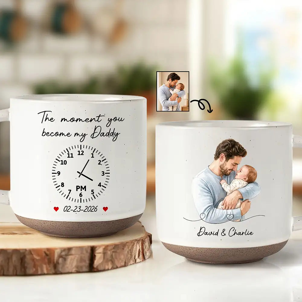 Custom Photo Realistic Watercolor Art The Moment You Became My Daddy Mommy Date And Time - Personalized Pottery Mug