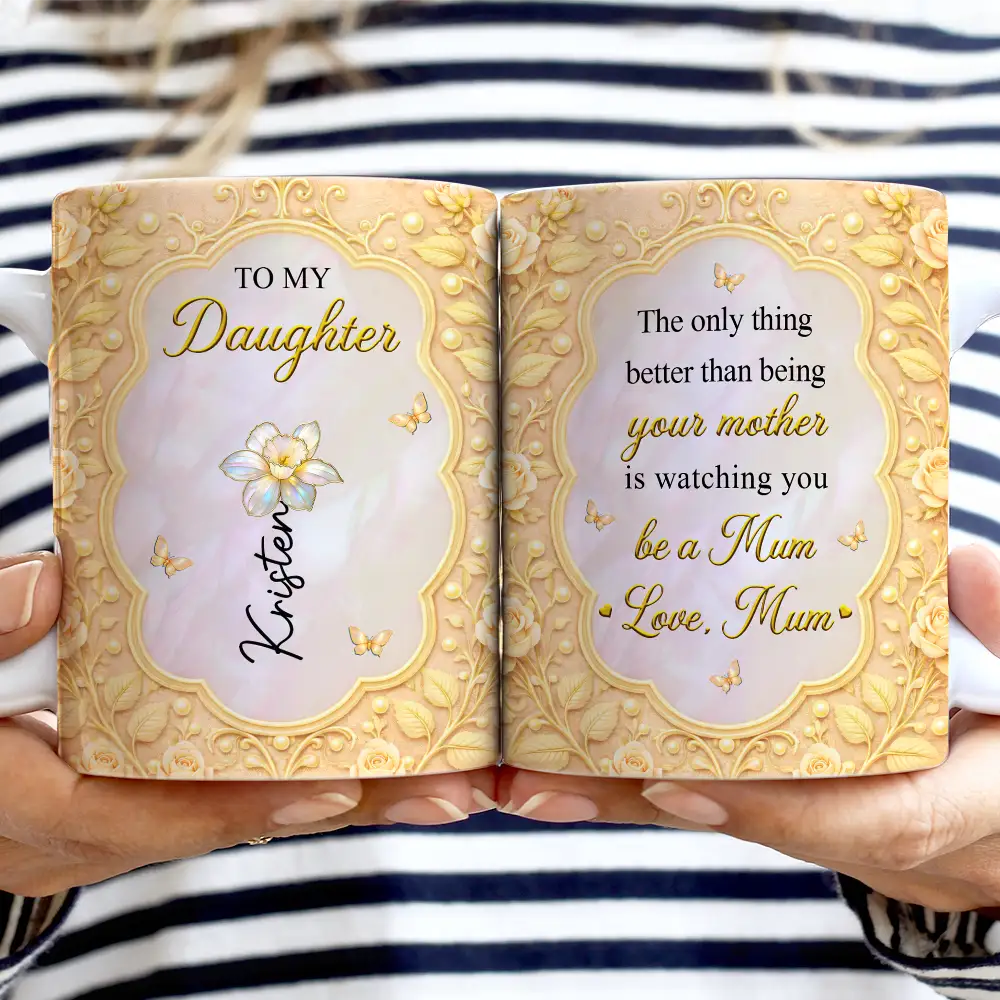 Gift For Daughter,Mom - Daughters (Adult),Gift For Women,Happy,Grandma - Grandkids,Gift For Grandkids - Mom Daughter The Only Thing Better Than Being Your Mother - Personalized White Edge-to-Edge Mug