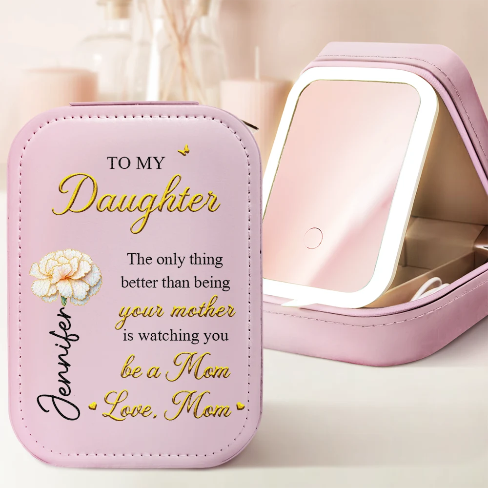 Gift For Daughter, Mom - Daughters (Adult), Gift For Women, Happy, Grandma - Grandkids, Gift For Grandkids - Mom Daughter The Only Thing Better Than Being Your Mother - Personalized Makeup Box With LED Mirror