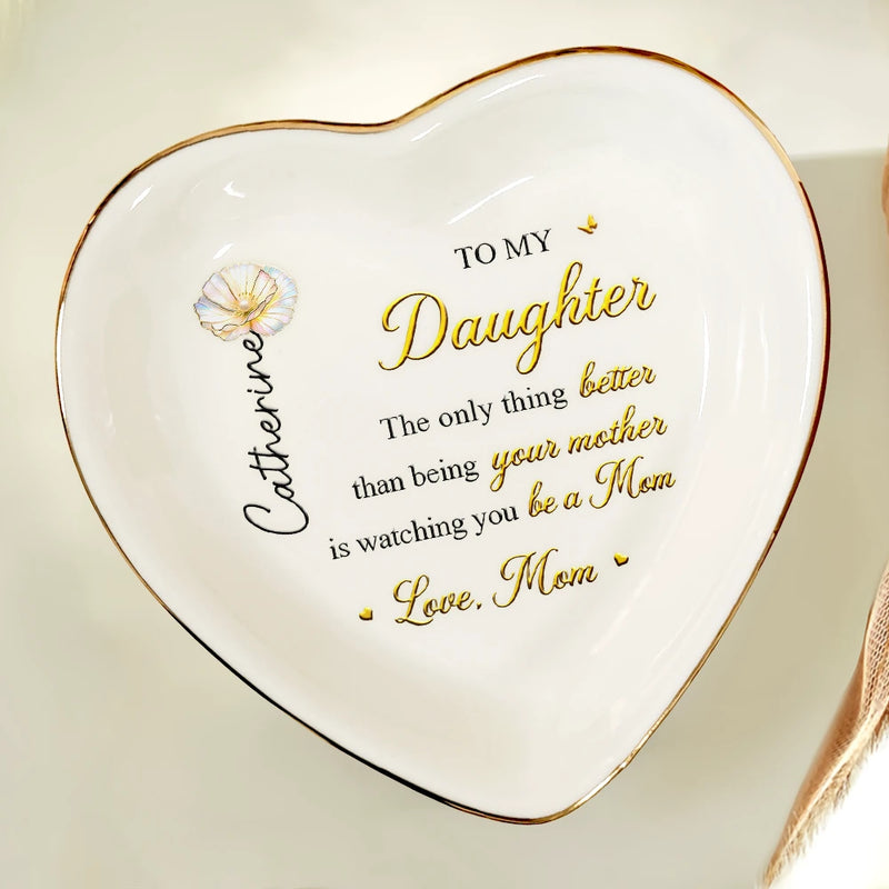 Gift For Daughter,Mom - Daughters (Adult),Gift For Women,Happy,Grandma - Grandkids,Gift For Grandkids - Mom Daughter The Only Thing Better Than Being Your Mother - Personalized Ring Dish