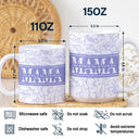 Gift For Mother,Gift For Grandma - Mom Grandma Nana - Personalized White Edge-to-Edge Mug