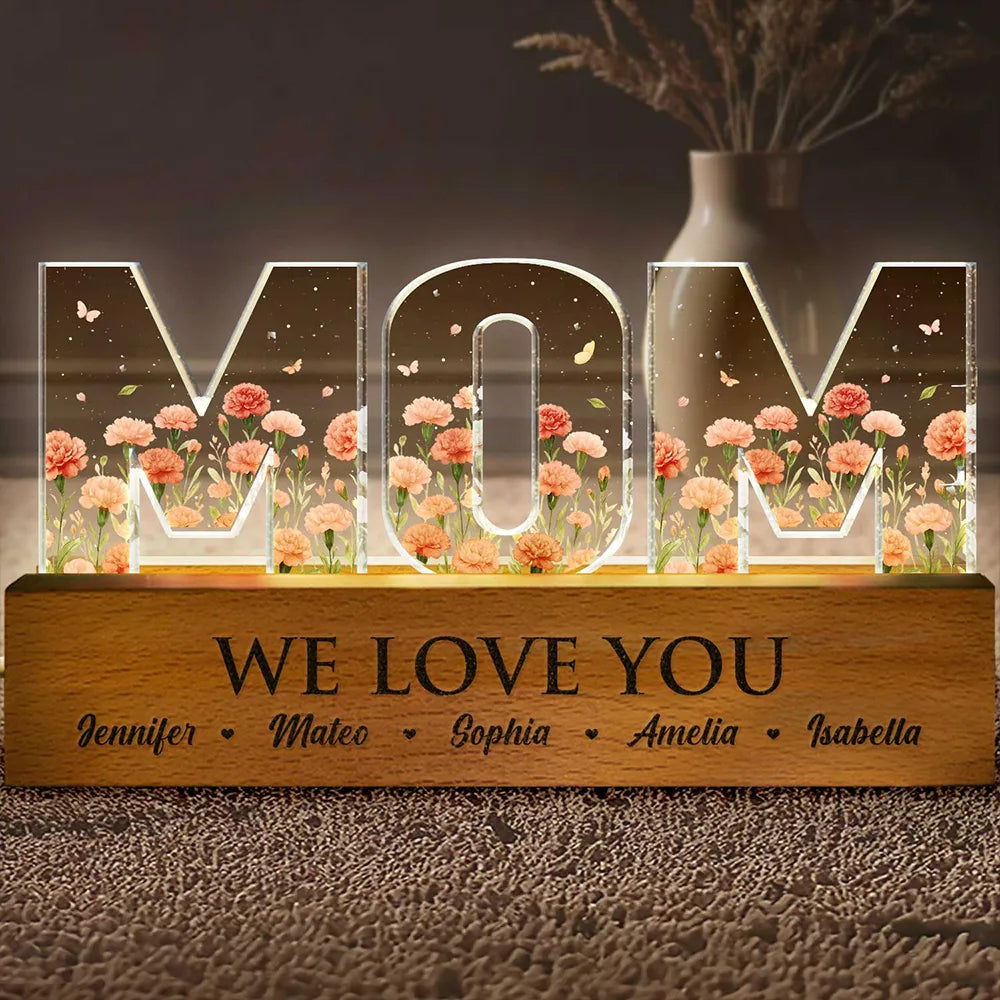 Mom We Love You Birth Month Flower - Personalized Custom Shaped LED Light