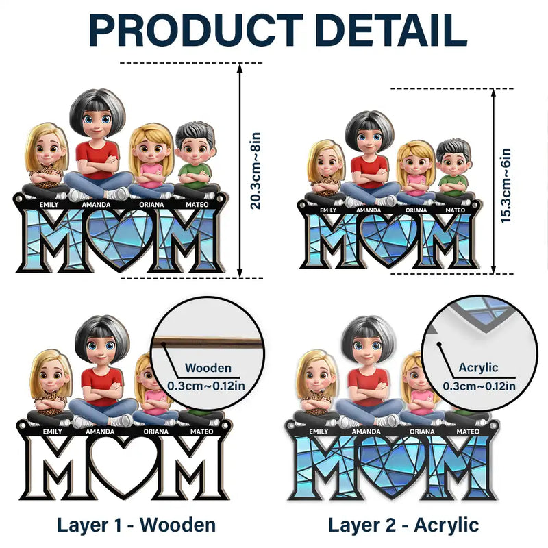 Gift For Mother, Mom - Children, Happy - Mom & Kids We Love You 3D Version Sitting - Personalized Window Hanging Suncatcher Ornament