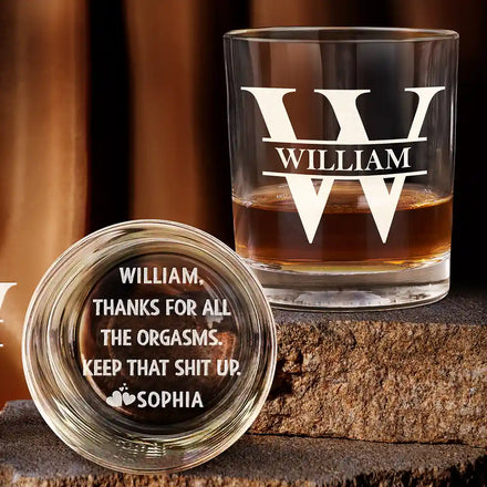 Monogram Thanks For All The Orgasms Monogram - Personalized Engraved Whiskey Glass