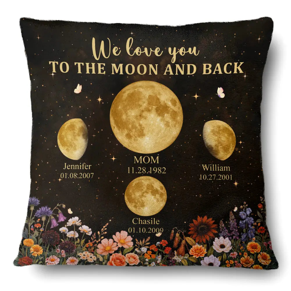 Moon Phase We Love You To The Moon And Back - Personalized Pillow