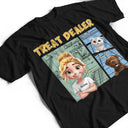 Pet Dad,Pet Lovers,Pet Mom,Funny - More Color Funny Comic Pet Lover Treat Dealer Cute Dog Cat - Personalized T Shirt - Personalized T Shirt