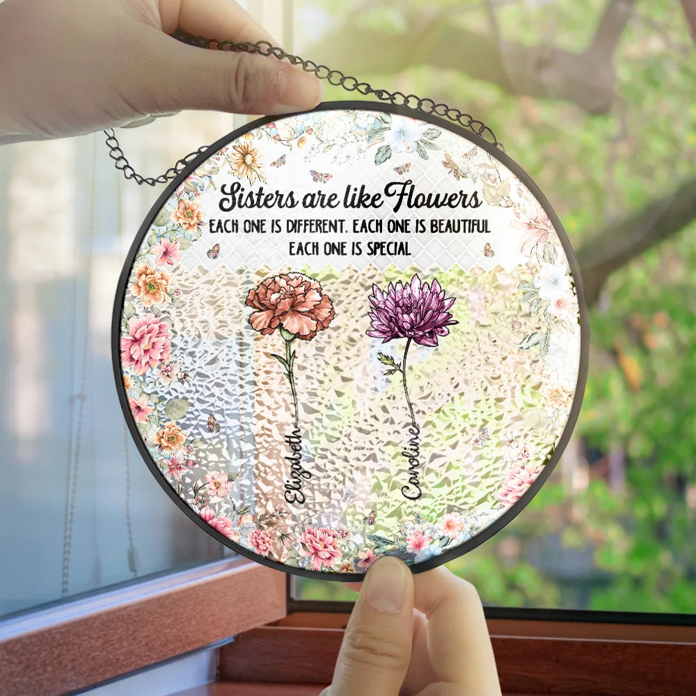 Gift For Sisters,Gift For Bestie,Love - Mosaic Art Sister Are Like Flowers - Personalized Stained Glass Window Hanging Suncatcher