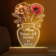 Gift For Mother,Love - Mother Thanks For Helping Us Bloom Birth Flower - Personalized 3D Led Light Wooden Base