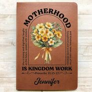 Gift For Wife,Gift For Women,Gift For Mother,Love,Happy,Vector - Motherhood Is Kingdom Work - Personalized Leather Journal