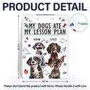 Teacher,Pet Lovers,Pet Mom,Pet Dad,Dog Lovers,Dog Mom,Dog Dad,Funny - My Dog Ate My Lesson Plan - Personalized Acrylic Clipboard