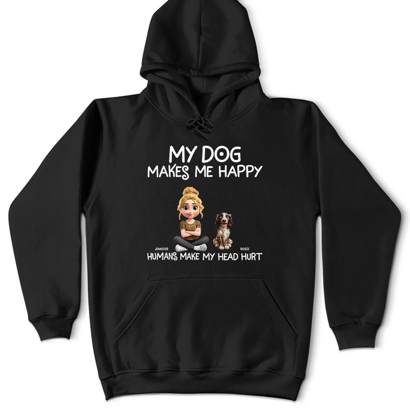 Dog Lovers,Funny - My Dog Make Me Happy - Personalized T Shirt