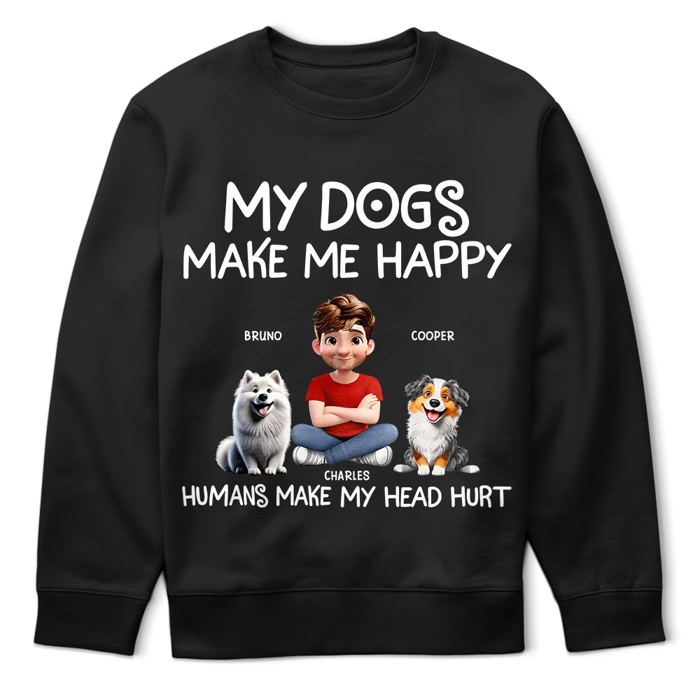 Dog Lovers,Funny - My Dog Make Me Happy - Personalized T Shirt