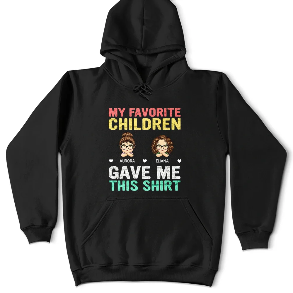 Gift For Husband, Parents, Gift For Men, Gift For Uncle, Grandpa - Grandkids, Gift For Father, Dad - Children, Gift For Grandparents, Love, Happy, Gift For Women, Gift For Aunt, Gift For Grandpa, Gift For Mother - My Favorite Children Gave Me This Shirt - Personalized T Shirt
