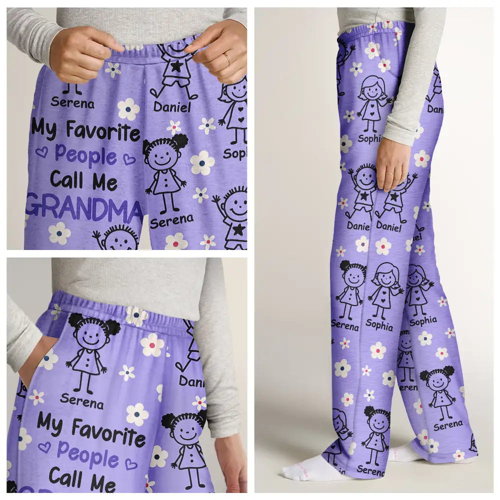 Gift For Grandma,Gift For Mother,Happy - My Favorite People Call Me Nana - Personalized Pajama Pants