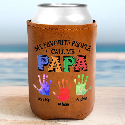 My Favorite People Call Me Papa Daddy - Personalized Leather Can Cooler