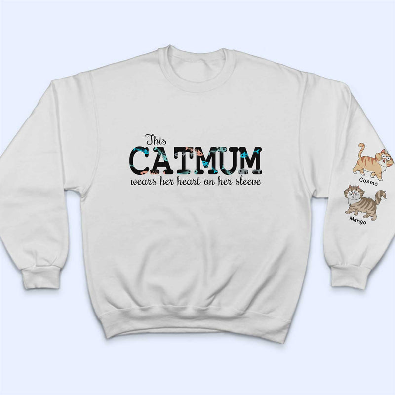 This Cat Mom Wears Her Heart - Gift For Cat Lovers - Personalized Sweatshirt With Sleeve Imprint