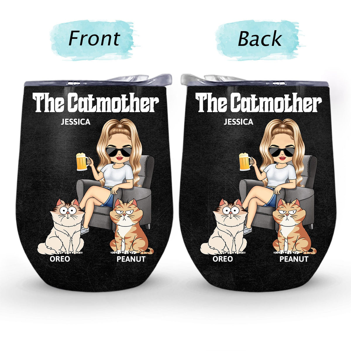 The Cat Mother - Birthday, Loving Gift For Cat Moms, Cat Lovers - Personalized Wine Tumbler