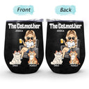 The Cat Mother - Birthday, Loving Gift For Cat Moms, Cat Lovers - Personalized Wine Tumbler