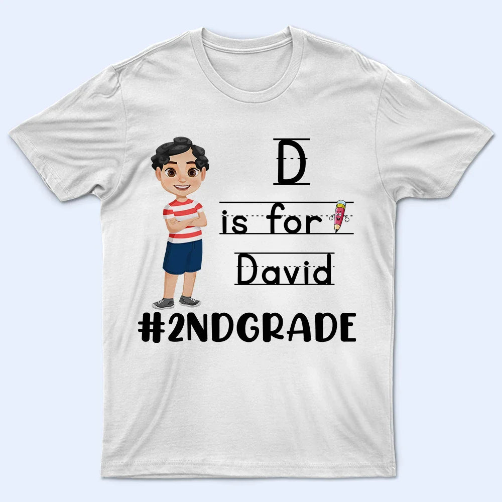First Day Of School - Personalized T Shirt