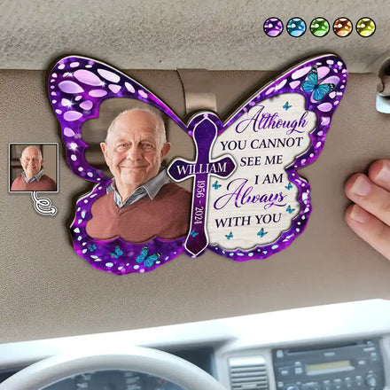 Custom Photo I'm Always With You Memorial - Personalized Custom Shaped Car Visor Clip