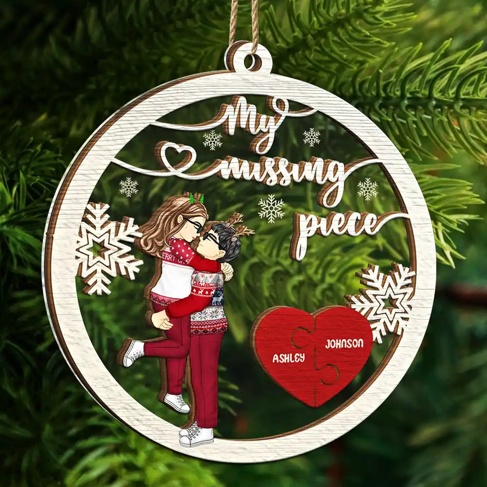 My Missing Piece Christmas Couple Hugging Kissing - Personalized 2-Layered Mix Ornament