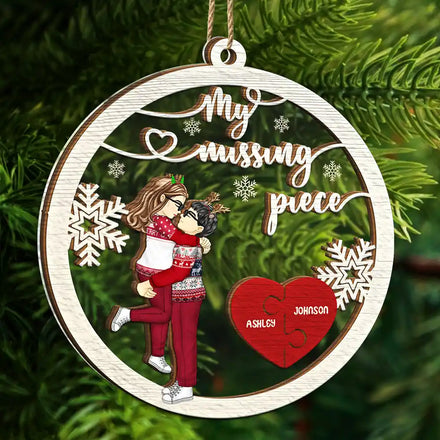 My Missing Piece Christmas Couple Hugging Kissing - Personalized 2-Layered Mix Ornament