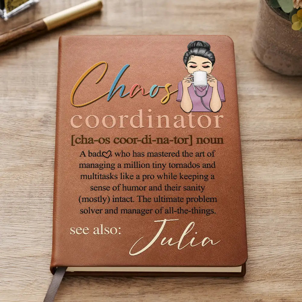 Chaos Coordinator Multitasks Like A Pro - Personalized Leather Journal