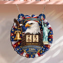 America 250th, Independence Day, Family, Proud, Custom Text - 3D Effect Eagle Wreath America 250th Anniversary - Personalized Hanging Tracker Sign