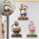 Custom Photo, Gift For Men, Gift For Yourself, Humorous, Cut-Face Photo - Custom Photo Funny Certified Dad Bod With Belly - Personalized Squishy Acrylic Fridge Magnet