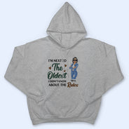 Oldest, Middle & Youngest - Gift For Sisters - Personalized Custom T Shirt