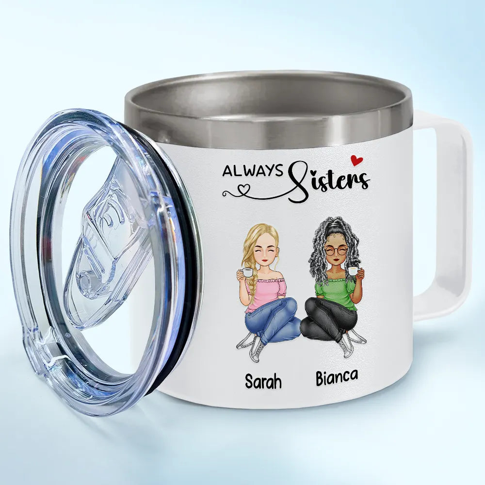 Besties Siblings Sisters Forever - Personalized 14oz Stainless Steel Tumbler With Handle