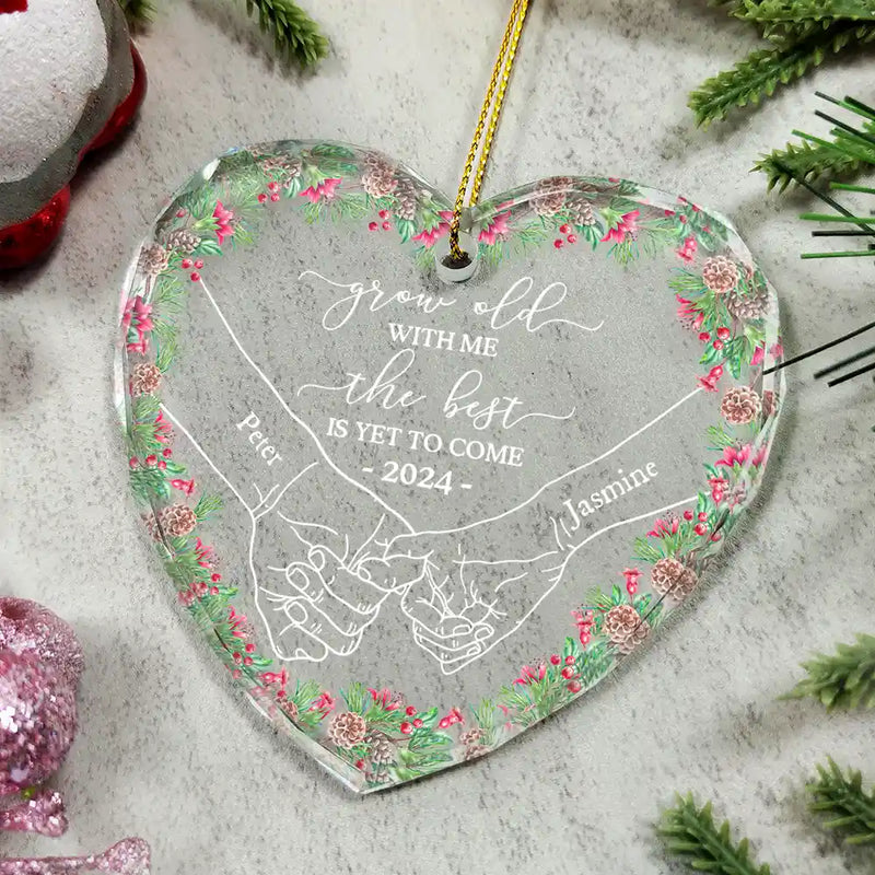 Newly Engaged Couple Holding Hands The Best Is Yet To Come - Personalized Heart Shaped Glass Ornament
