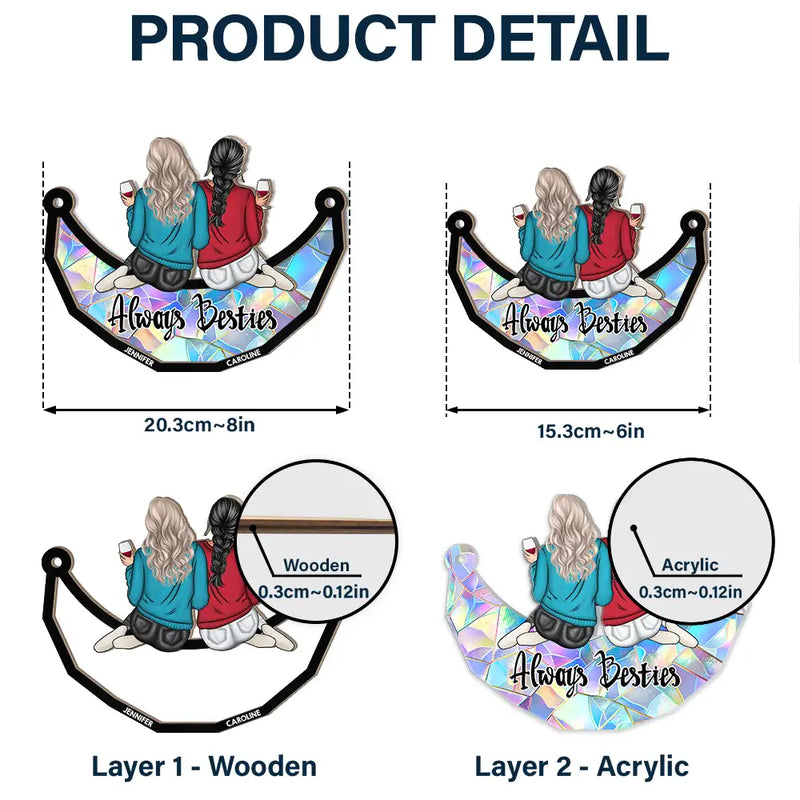 Gift For Bestie,Gift For Sisters,Happy - Always Besties - Personalized Window Hanging Suncatcher Ornament